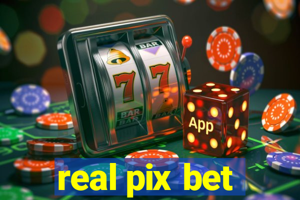 real pix bet